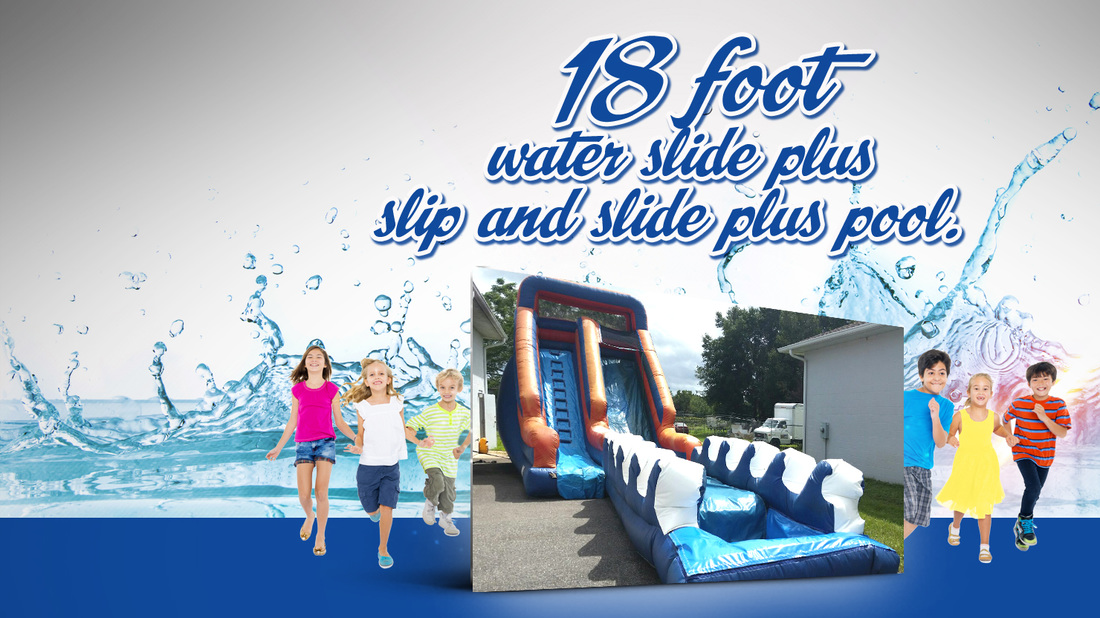 18 Foot Water Slide And Slip And Slide Rental Jacksonville Florida